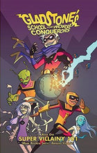 Load image into Gallery viewer, "Gladstone's School for World Conquerors" Book 1&2 Bundle
